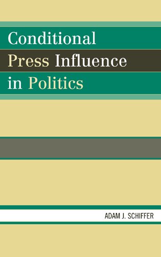 Front cover_Conditional Press Influence in Politics