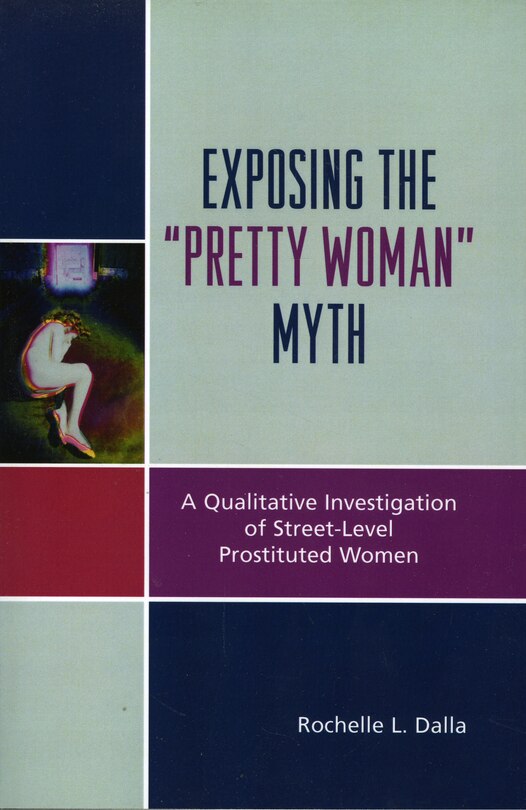 Front cover_Exposing the 'Pretty Woman' Myth