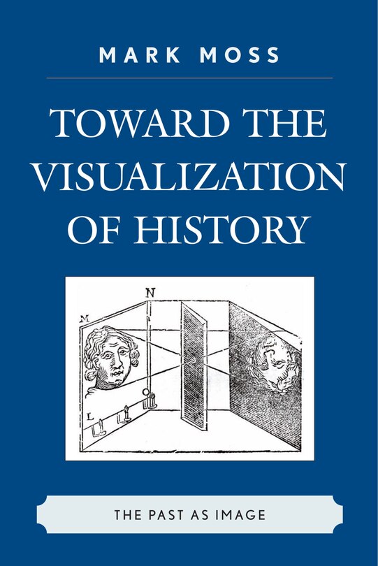Couverture_Toward the Visualization of History