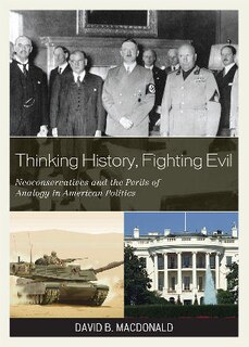 Front cover_Thinking History, Fighting Evil