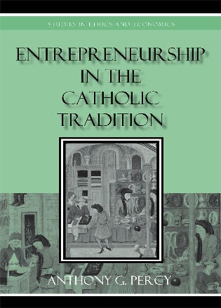 Couverture_Entrepreneurship in the Catholic Tradition