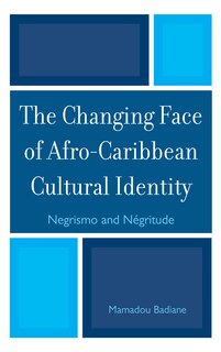 Front cover_The Changing Face of Afro-Caribbean Cultural Identity