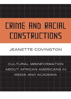 Couverture_Crime and Racial Constructions