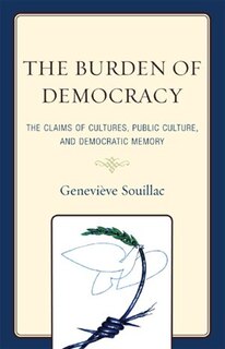 Front cover_The Burden of Democracy