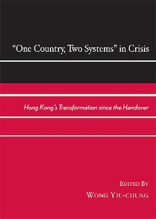 Front cover_One Country, Two Systems in Crisis