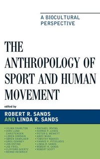 Front cover_The Anthropology of Sport and Human Movement