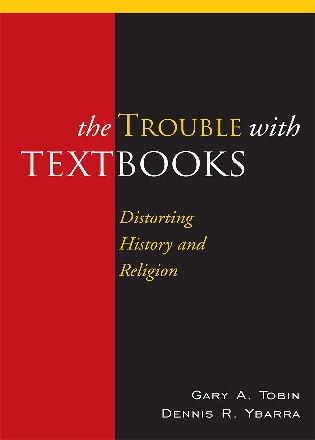 The Trouble with Textbooks: Distorting History and Religion