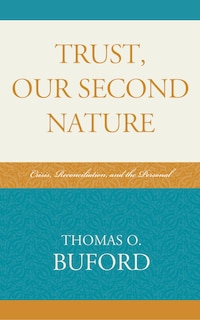 Couverture_Trust, Our Second Nature