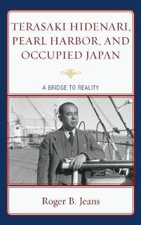 Couverture_Terasaki Hidenari, Pearl Harbor, and Occupied Japan