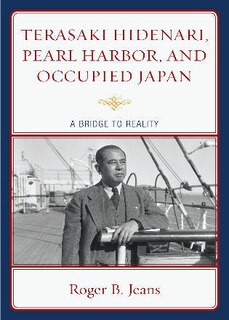 Front cover_Terasaki Hidenari, Pearl Harbor, and Occupied Japan