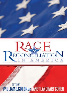 Front cover_Race and Reconciliation in America