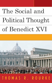 Couverture_Social and Political Thought of Benedict XVI