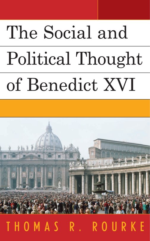 Couverture_Social and Political Thought of Benedict XVI