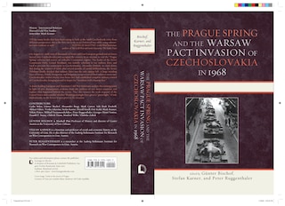 Couverture_The Prague Spring and the Warsaw Pact Invasion of Czechoslovakia in 1968