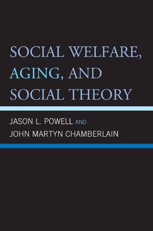 Front cover_Social Welfare, Aging, and Social Theory