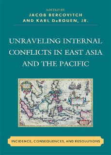 Couverture_Unraveling Internal Conflicts in East Asia and the Pacific