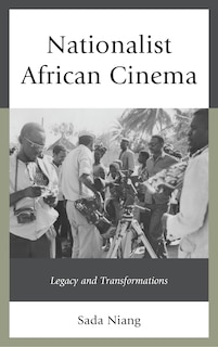 Front cover_Nationalist African Cinema