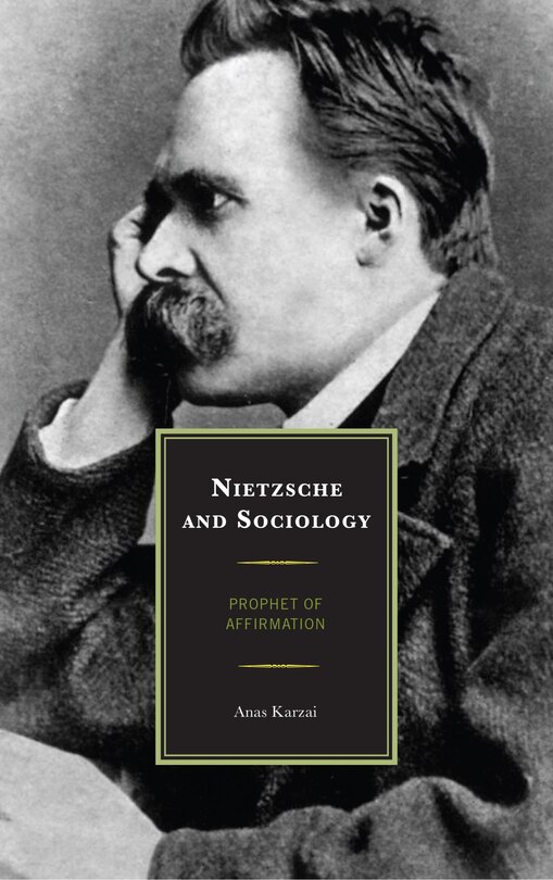 Couverture_Nietzsche And Sociology