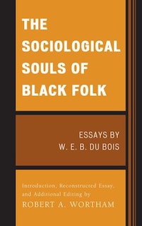 Front cover_The Sociological Souls of Black Folk
