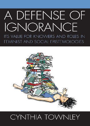 Front cover_A Defense of Ignorance