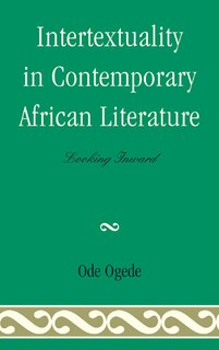 Front cover_Intertextuality in Contemporary African Literature