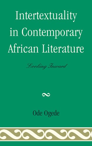 Front cover_Intertextuality in Contemporary African Literature
