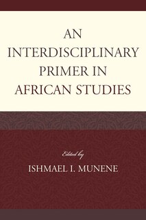 Front cover_An Interdisciplinary Primer in African Studies