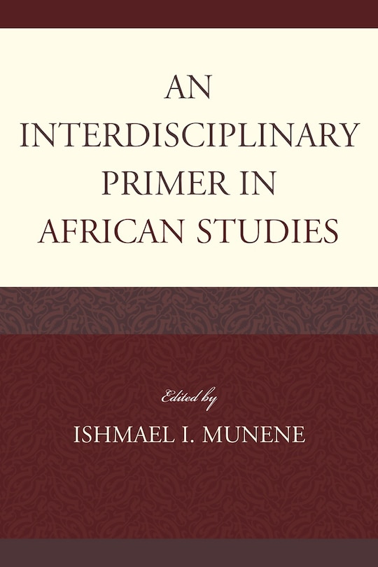 Front cover_An Interdisciplinary Primer in African Studies