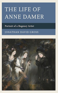 Couverture_The Life of Anne Damer