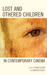 Couverture_Lost and Othered Children in Contemporary Cinema