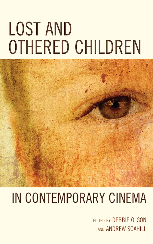 Couverture_Lost and Othered Children in Contemporary Cinema