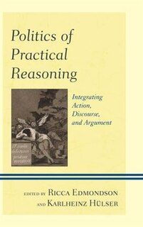 Front cover_Politics of Practical Reasoning