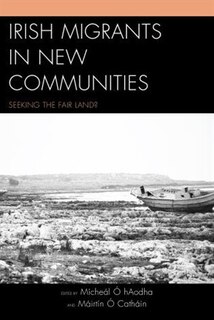 Front cover_Irish Migrants In New Communities