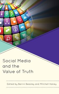 Front cover_Social Media And The Value Of Truth