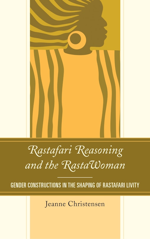 Front cover_Rastafari Reasoning And The Rastawoman