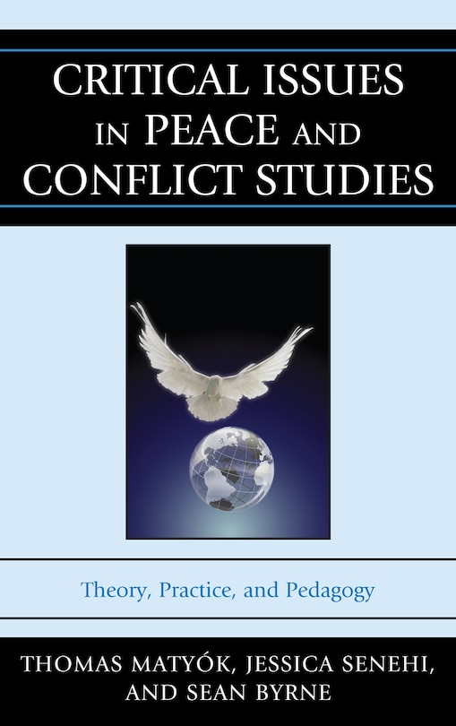 Front cover_Critical Issues in Peace and Conflict Studies