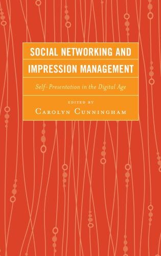 Front cover_Social Networking And Impression Management