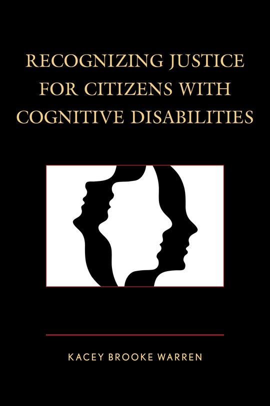 Couverture_Recognizing Justice For Citizens With Cognitive Disabilities