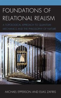 Front cover_Foundations Of Relational Realism