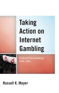 Front cover_Taking Action on Internet Gambling