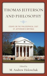 Couverture_Thomas Jefferson And Philosophy