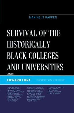 Front cover_Survival Of The Historically Black Colleges And Universities