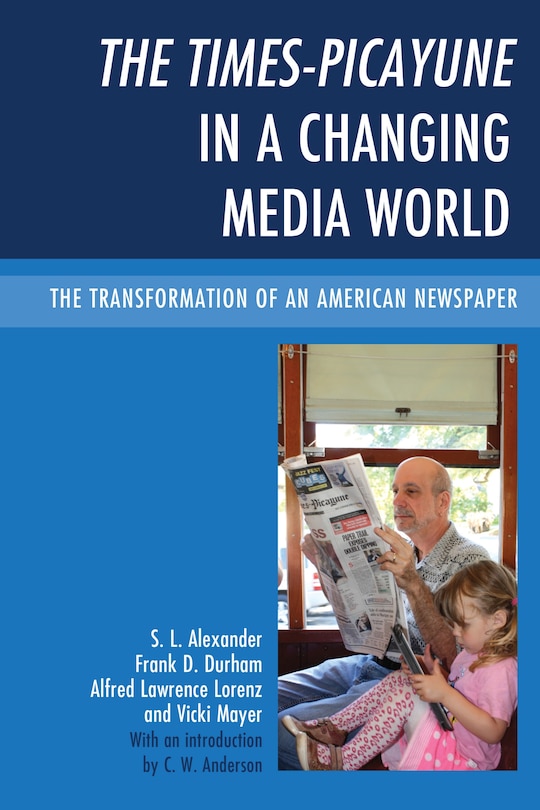 Couverture_Times-Picayune in a Changing Media World