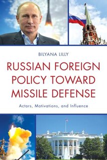 Couverture_Russian Foreign Policy Toward Missile Defense