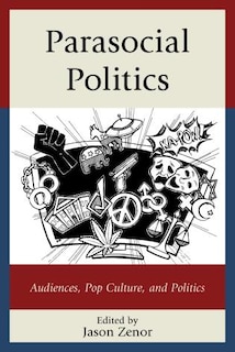 Couverture_Parasocial Politics