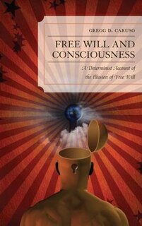 Front cover_Free Will And Consciousness