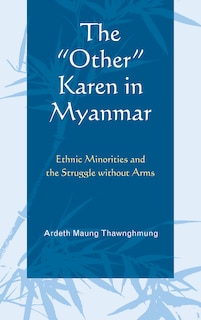 Front cover_The Other Karen in Myanmar