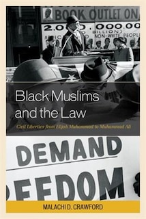 Front cover_Black Muslims And The Law