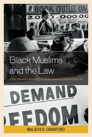Front cover_Black Muslims And The Law