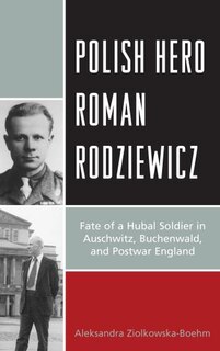 Front cover_Polish Hero Roman Rodziewicz